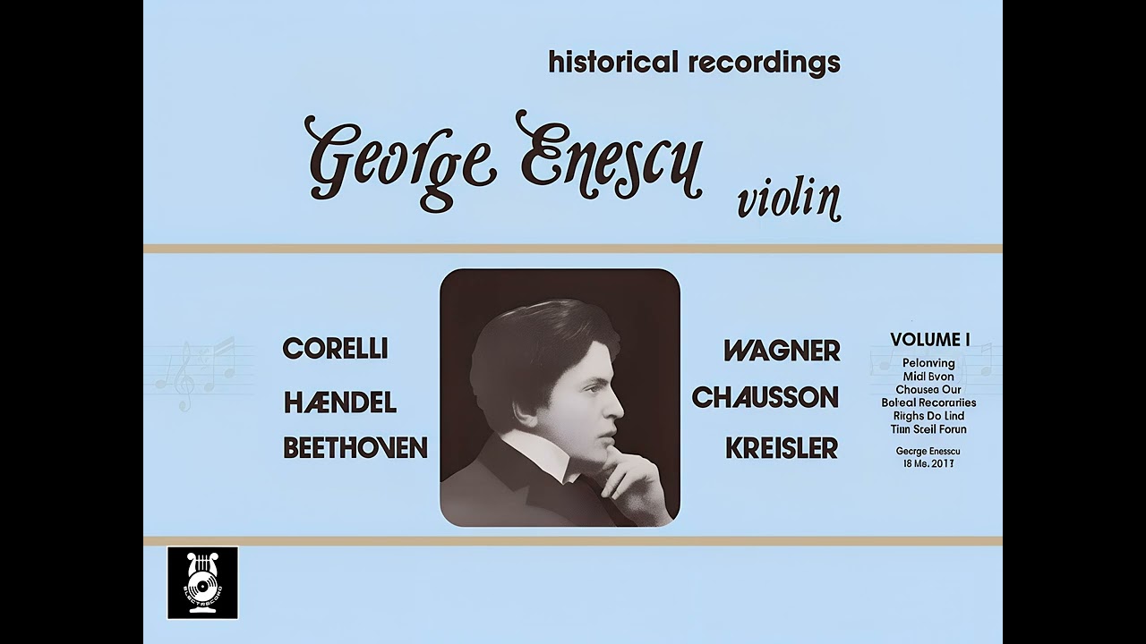 George Enescu - Folies D' Espagne Correlli   Part 2