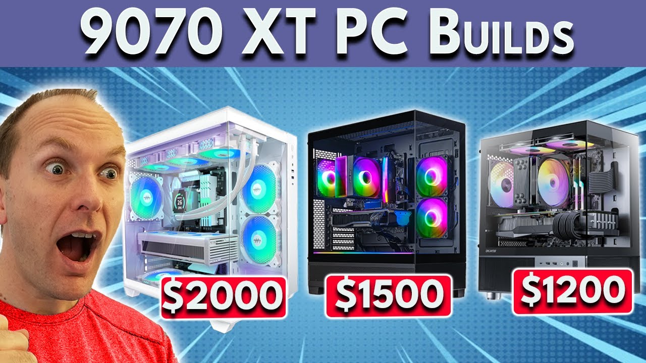DON'T BUILD WRONG! 🛑 Best RX 9070 XT PC Builds! $1200 / $1500 / $2000