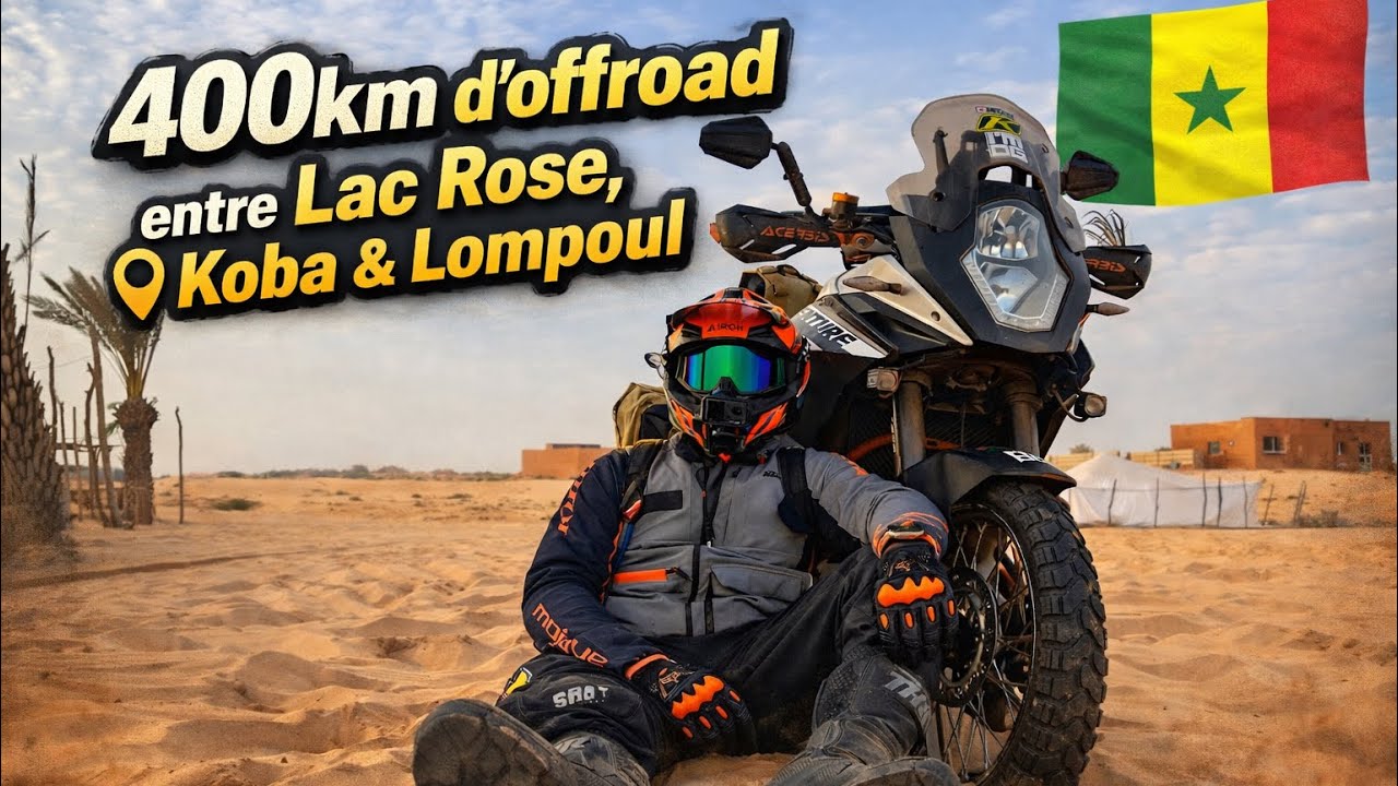 MON PREMIER RALLYE-RAID | 440 KM ENTRE LAC ROSE, KOBA & LOMPOUL 🇸🇳