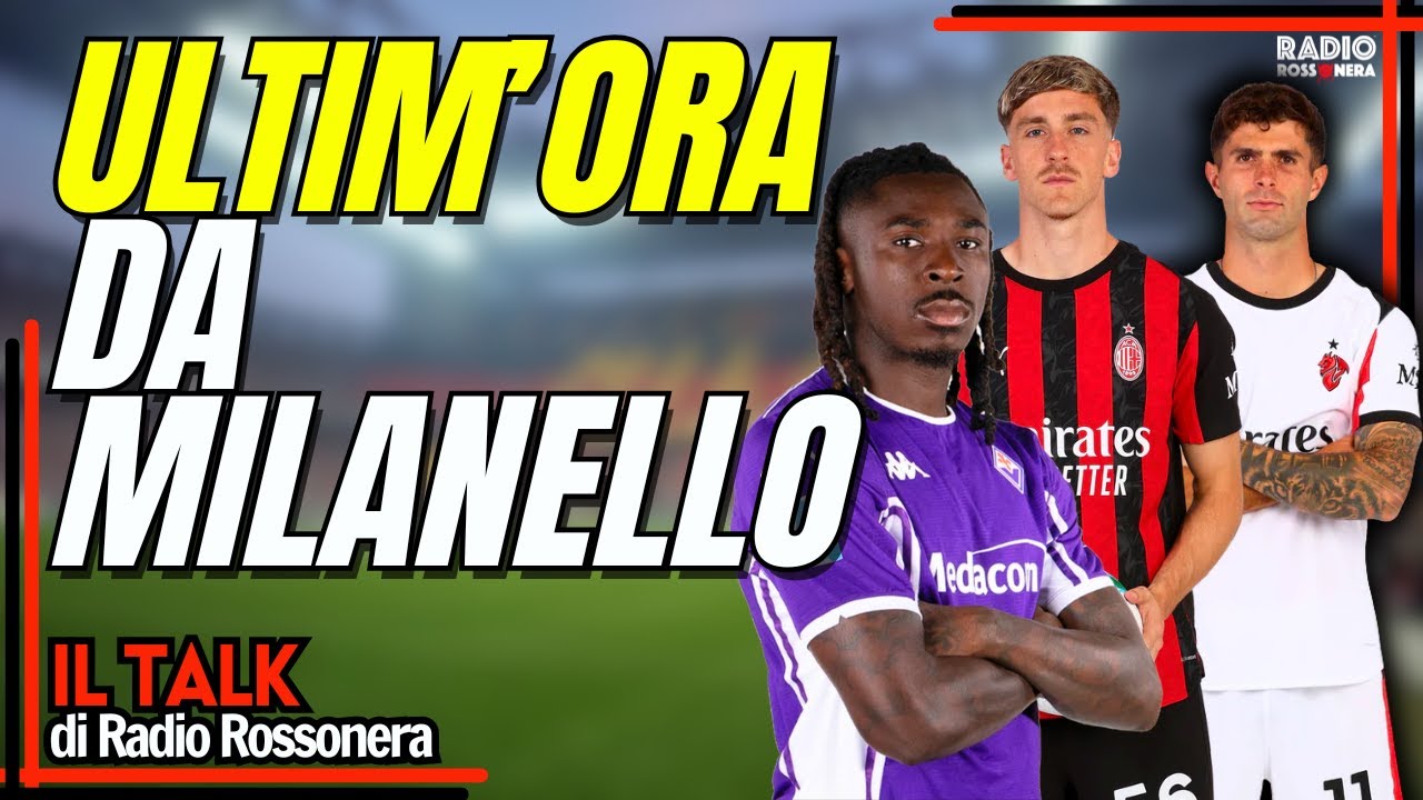 ULTIM'ORA MILAN: KEAN, PULISIC E SAELEMAEKERS | Radio Rossonera Talk