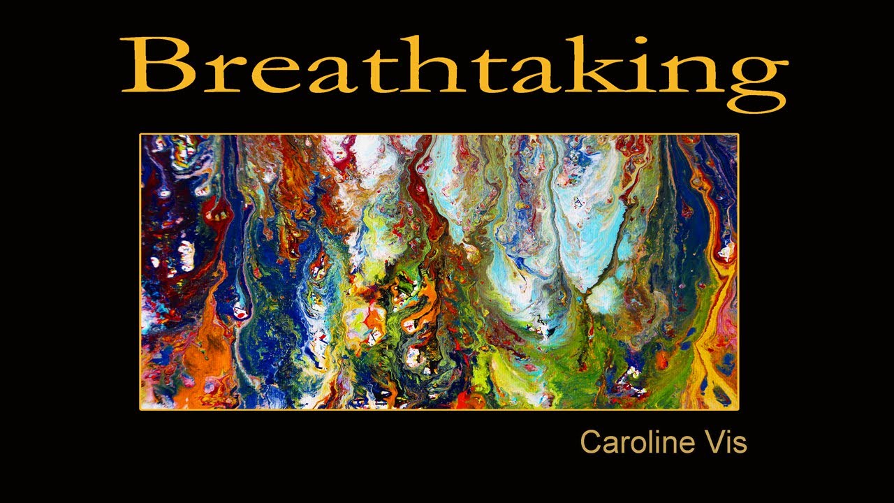 Contemporary Abstract Painting — “Breathtaking” | Caroline Vis