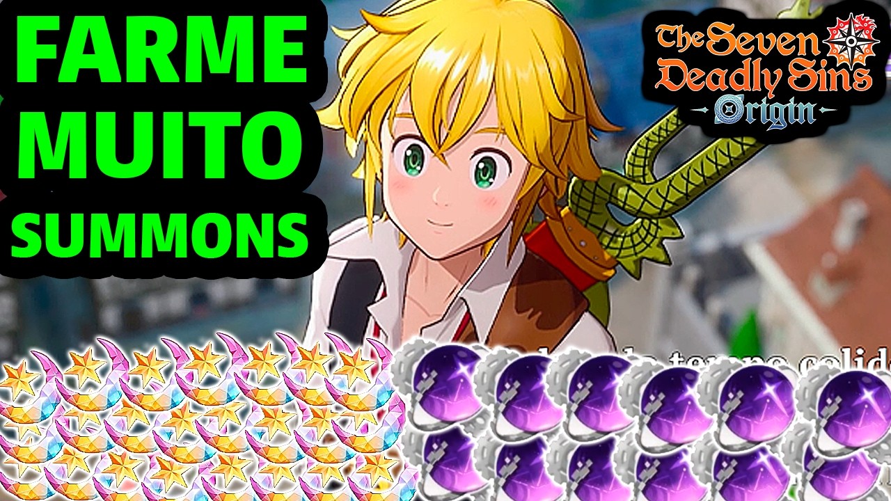 COMO CONSEGUIR MUITOS FRAGMENTOS DE ESTRELA PARA SUMMONAR! - The Seven Deadly Sins Origin