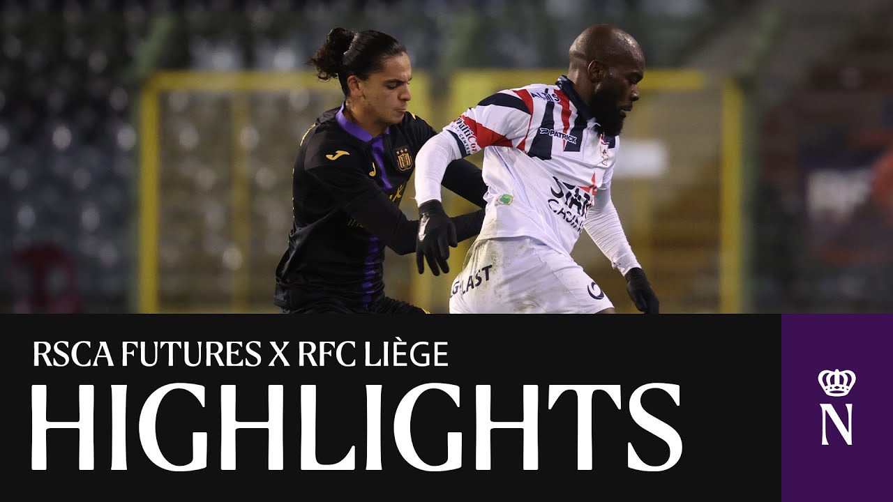 HIGHLIGHTS U23: RSCA Futures - RFC Liège | 2023-2024