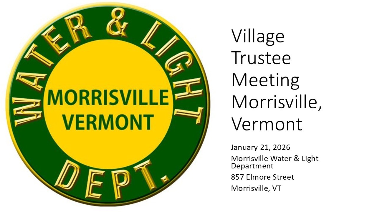 Village Trustee Meeting Morrisville Vermont January 21, 2026