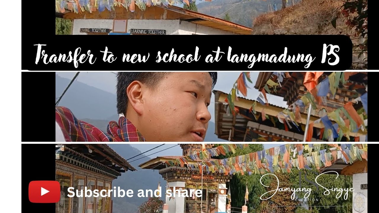 Transfer to New school at Langmadung PS 