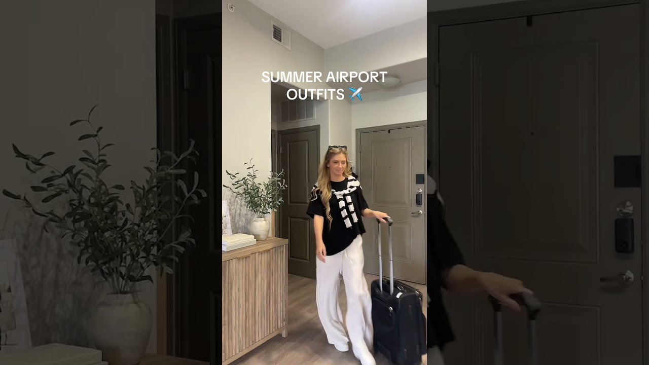 SUMMER AIRPORT OUTFITS🛫✨