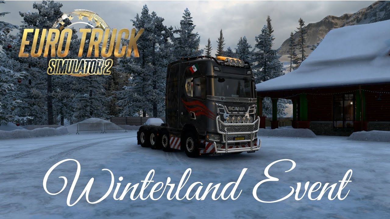 Segunda Ruta En Area De Winterland Event _ Scania S High Roof _ Euro Truck Simulator 2 _ Gaming_