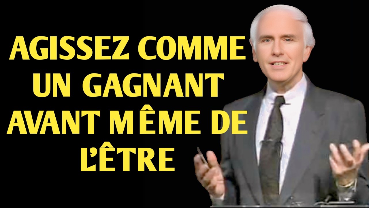 Agissez comme un gagnant avant même de l'être – Jim Rohn Motivation