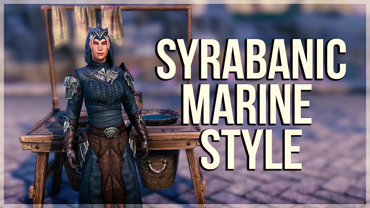 ESO Syrabanic Marine Style