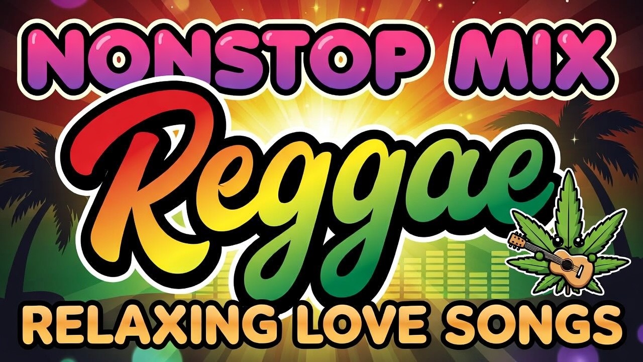 Top English Reggae Love Songs 🎧 NonsTop Mix 2026 💖 Warm & Emotional Feelings