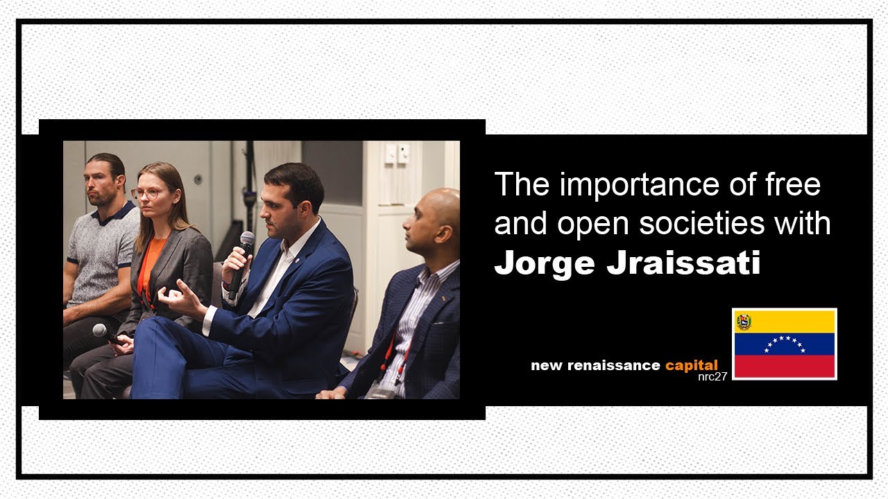 nrc27 | The importance of free and open societies with Jorge Jraissati