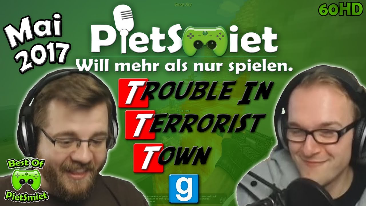 Best Of PietSmiet 🎮 Trouble In Terrorist Town ┊ MAI 2017