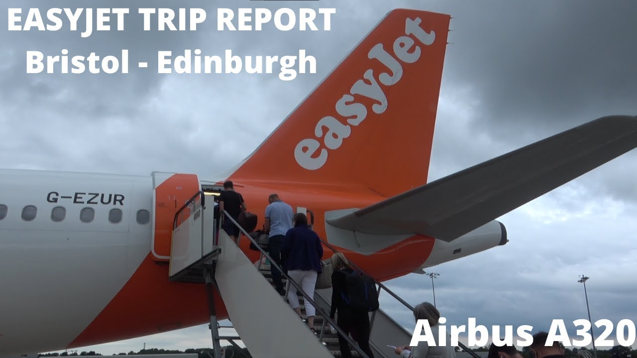 TRIP REPORT | Bristol - Edinburgh | Easyjet Airbus A320 | First Flight Since Lockdown!
