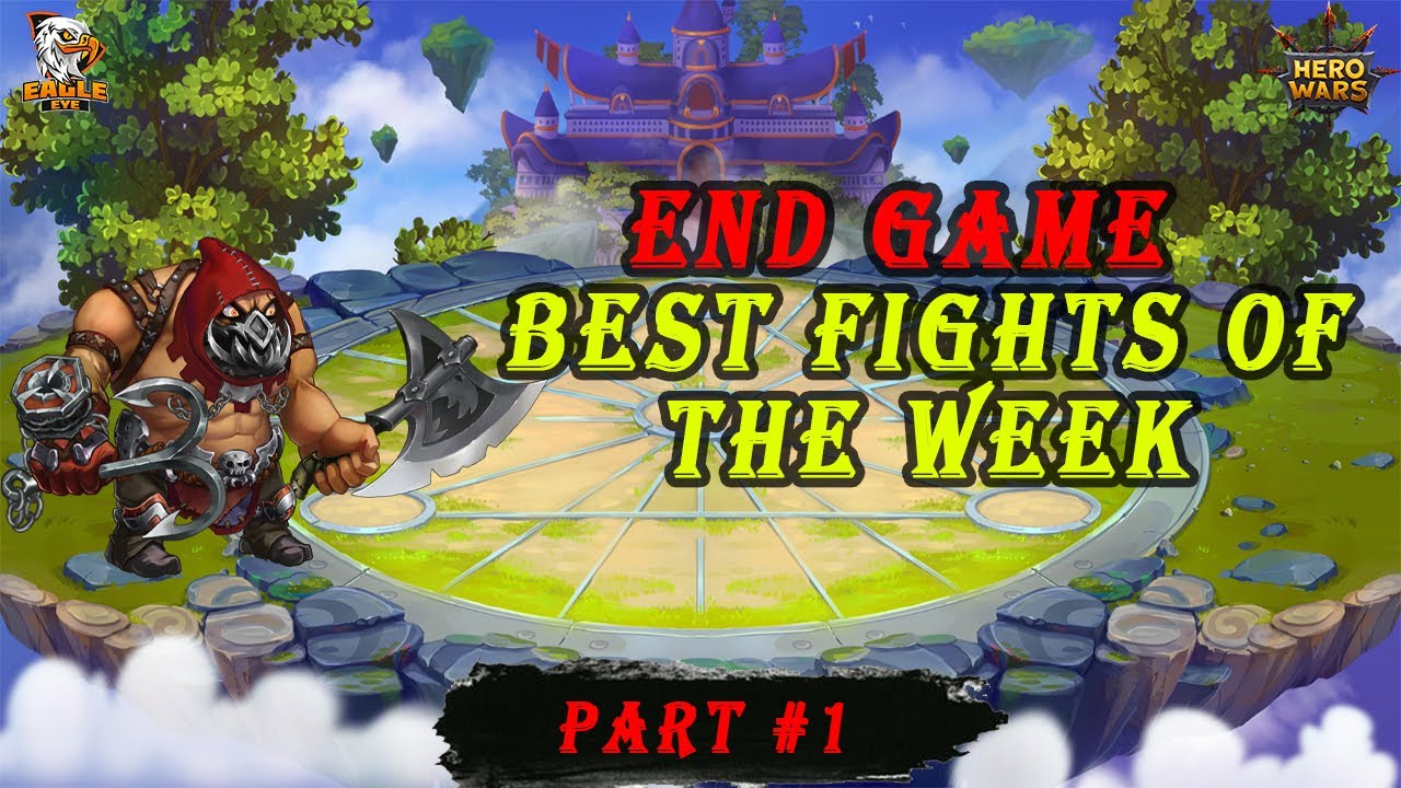 [End Game] Best fights of the week #1 | Hero Wars Mobile