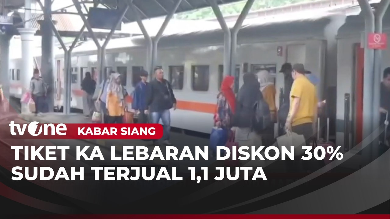 1,1 Juta Tiket KA Diskon 30% Lebaran Ludes Terjual | Kabar Siang