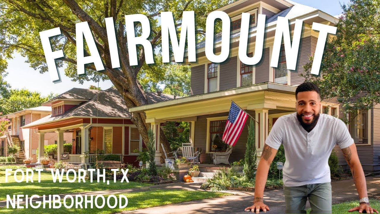 Living in Fairmont Historic Fort Worth, TX | 2021 Update