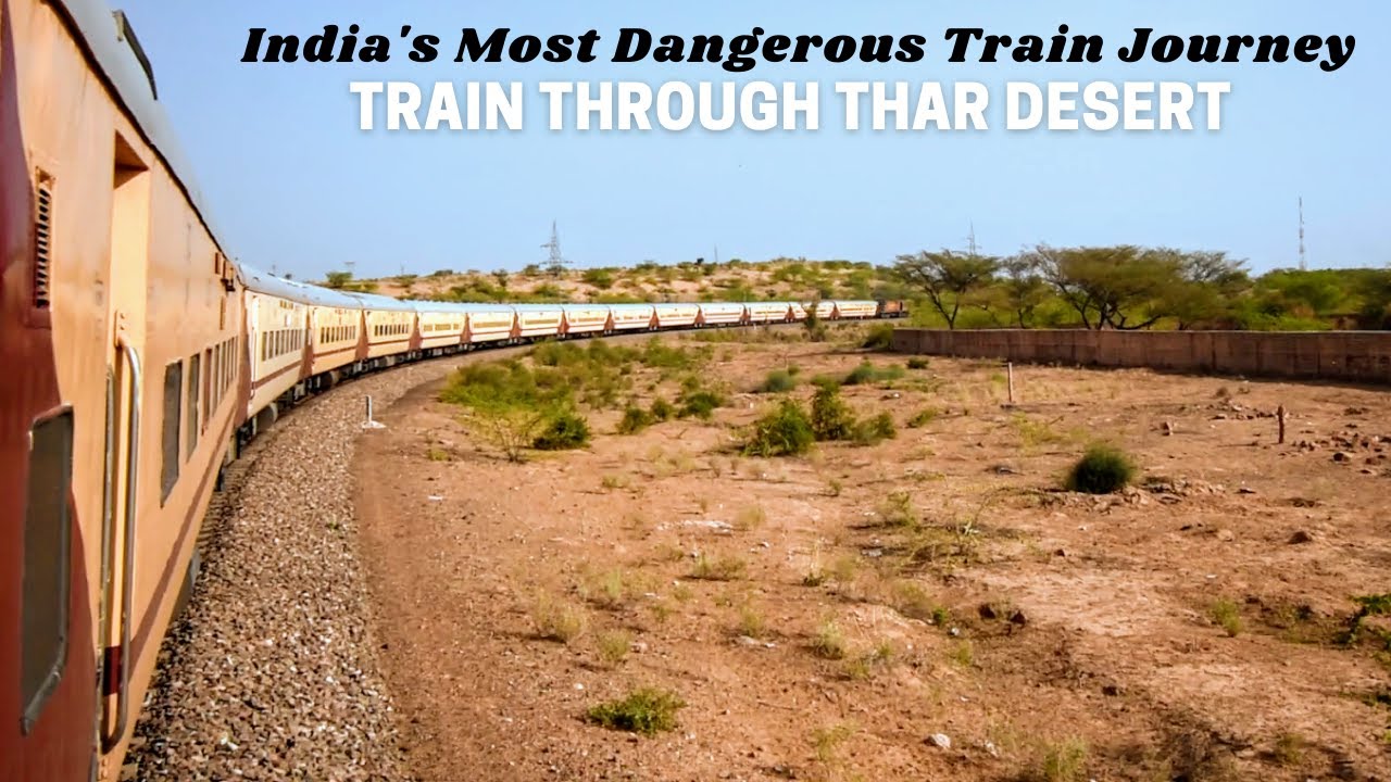 INDIA'S MOST DANGEROUS & THRILLING TRAIN JOURNEY