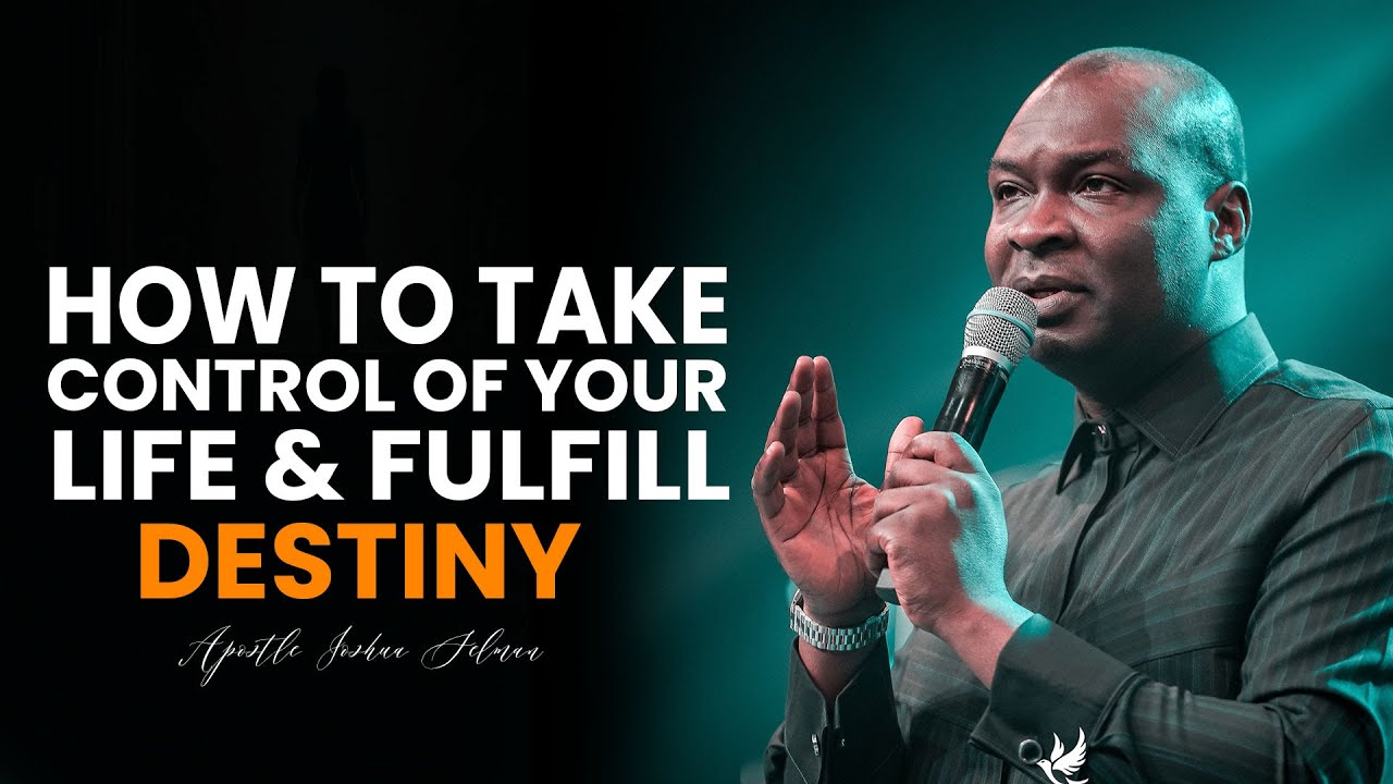 The Practical Steps to Conquer Your Destiny - Apostle Joshua Selman