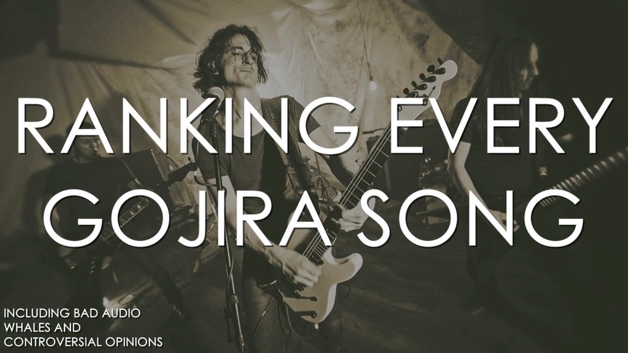 Ranking Every Gojira Song