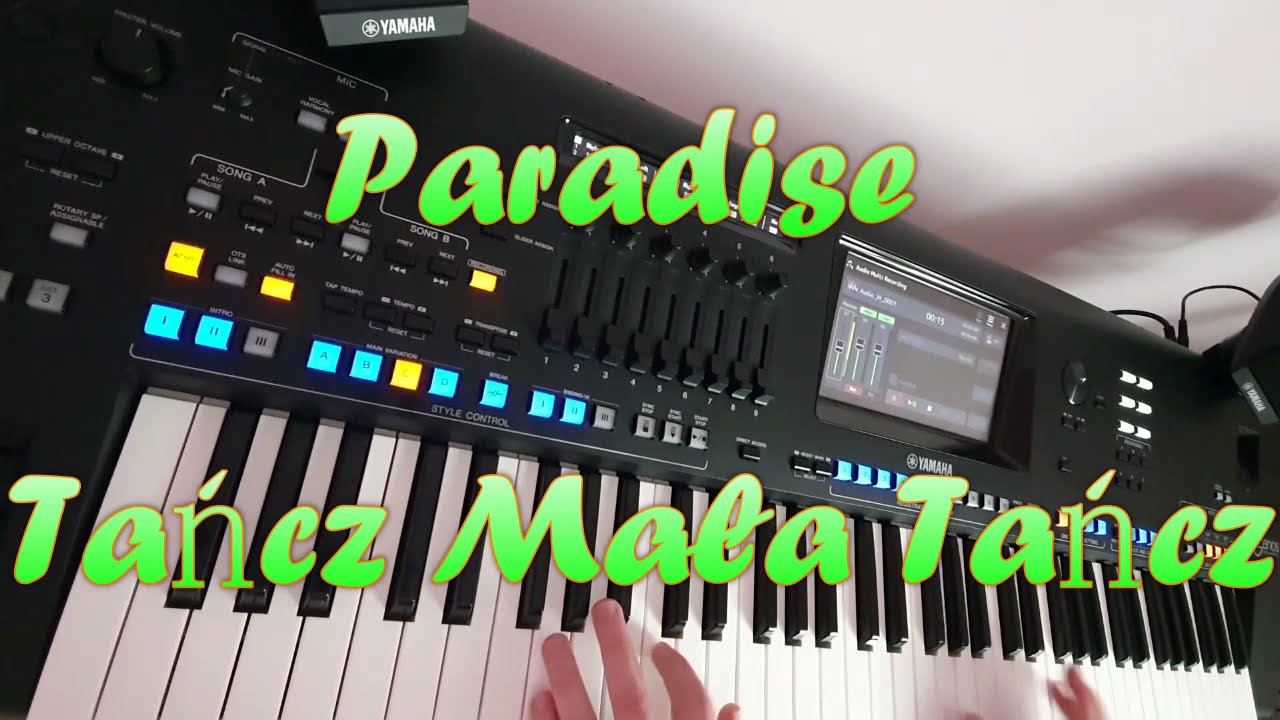Рай - Танец, Маленький танец ☆Yamaha GENOS☆