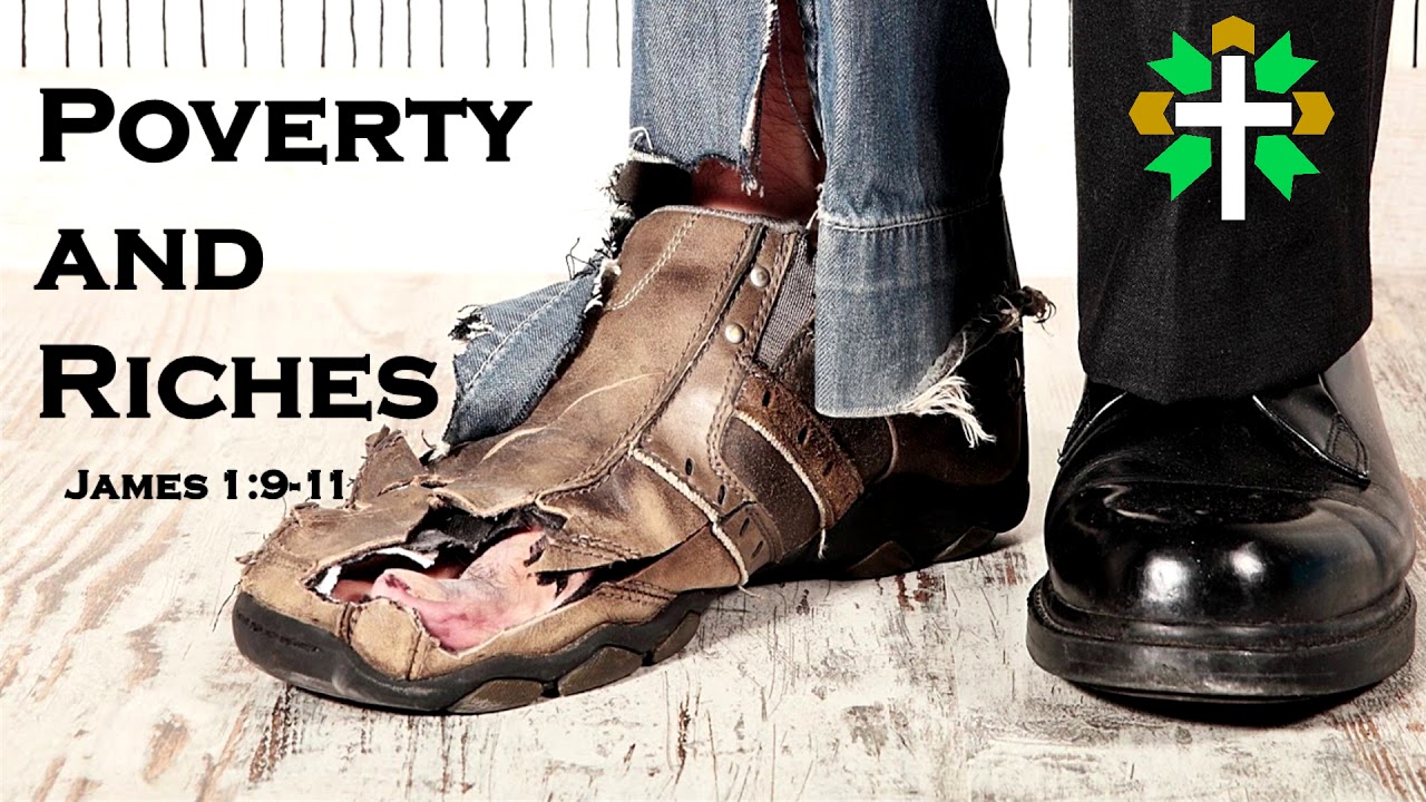 Poverty and Riches