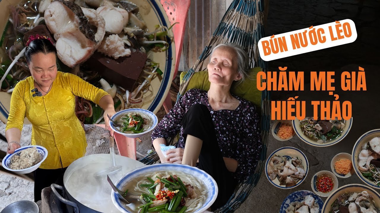Nồi bún nước lèo thơm nồng của người con gái hiếu thảo 20k chăm mẹ già ngon đến khó tả I Phong Bụi