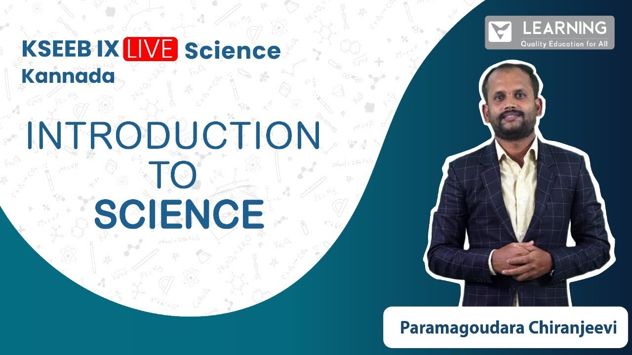 Class 9 Science KSEEB solutions | Introduction | Part 1 | By Chiranjeevi Sir | Vistas Learning