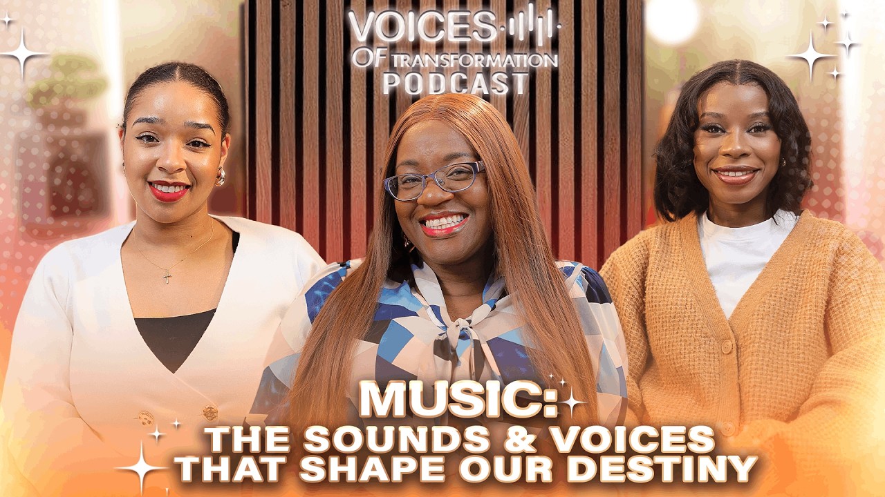 Music: the sounds and voices that shape your destiny | Voices of Transformation Podcast