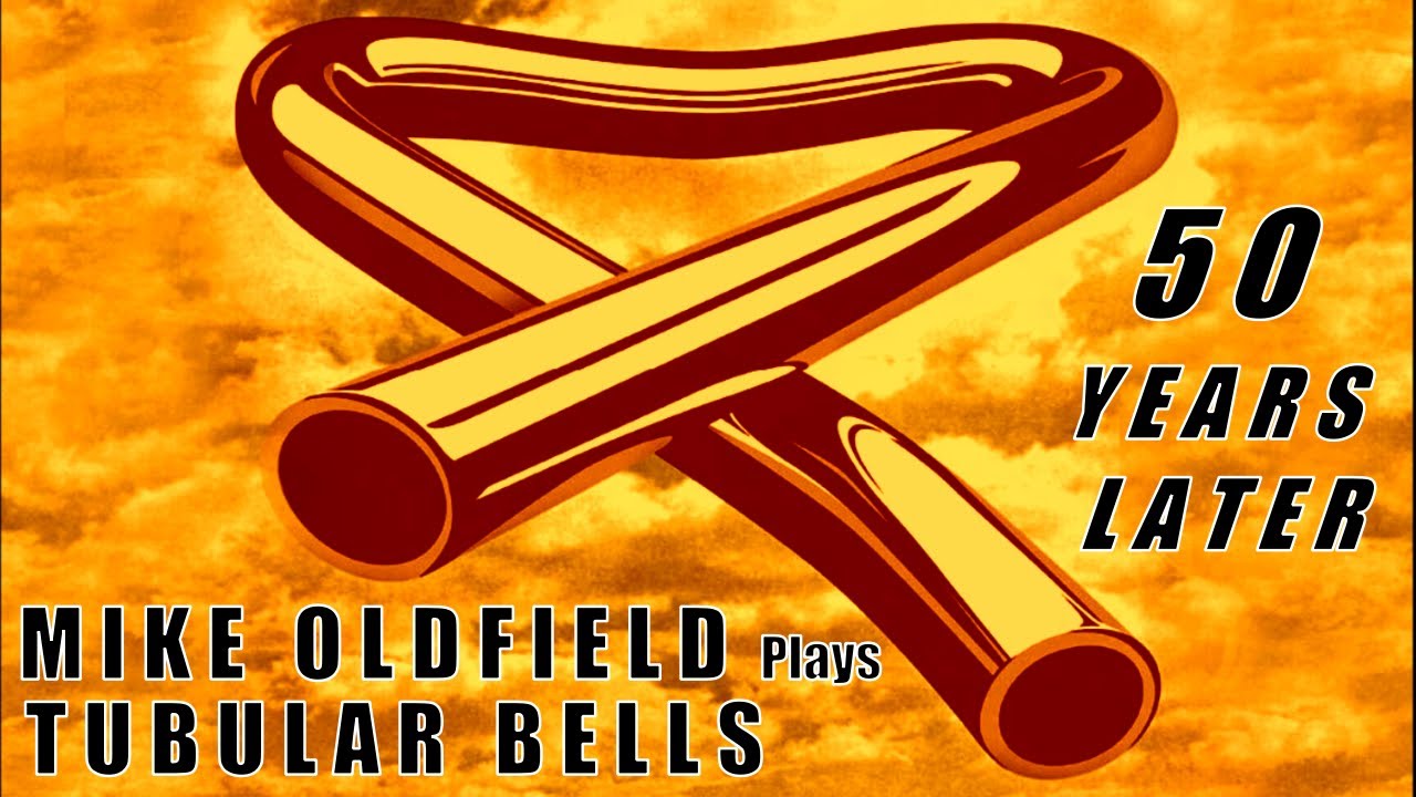 MIKE OLDFIELD PLAYS TUBULAR BELLS LIVE 50 YEARS LATER