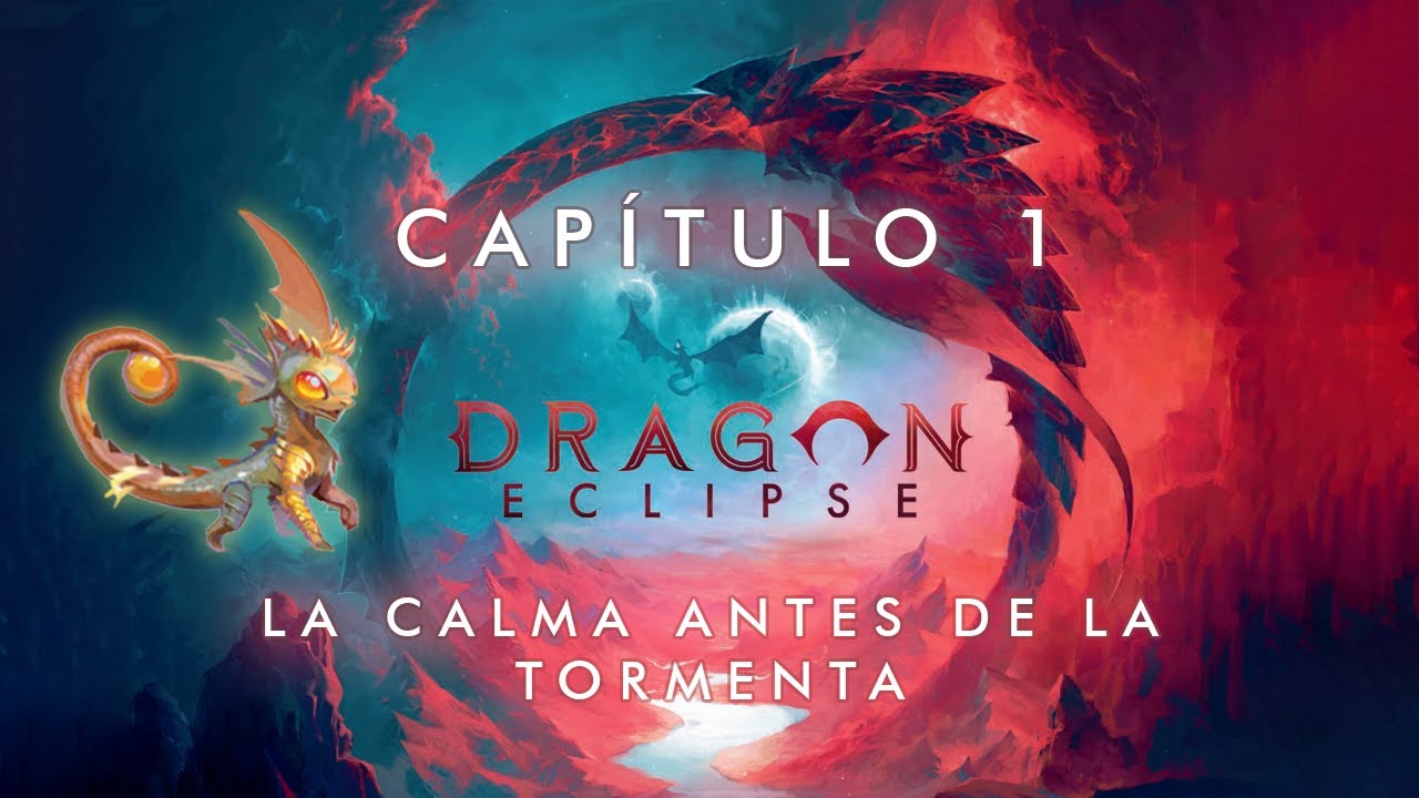 DRAGON ECLIPSE | Capítulo 1 - La Calma Antes de la Tormenta