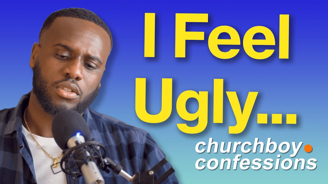 Watch This When You're Feeling Ugly | Rediscovering Ep. 73