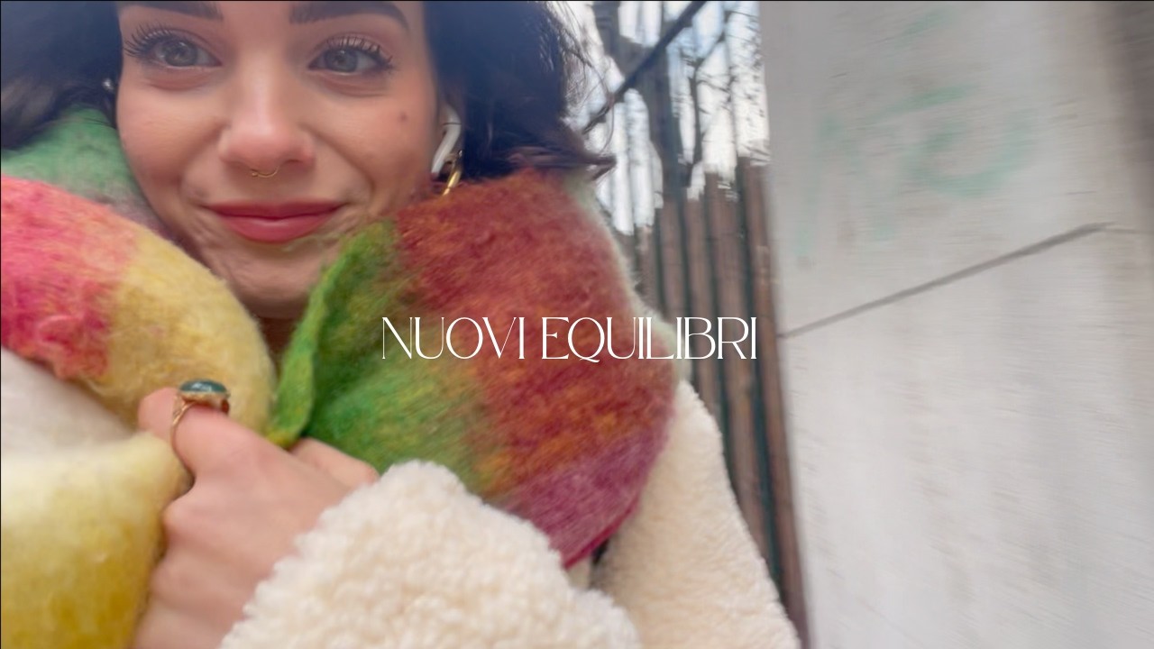 NUOVI EQUILIBRI | Cozy vibes, lavoro, routine, formazione, piantini, tante fusa e chiacchiere |