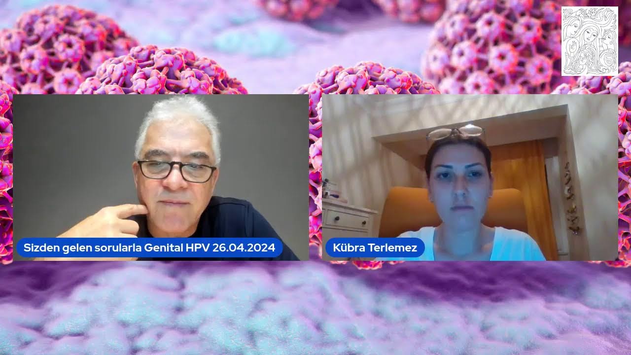 Sizden gelen sorularla Genital HPV 26.04.2024