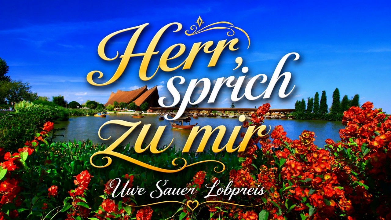 Herr, sprich zu mir - Uwe Sauer
