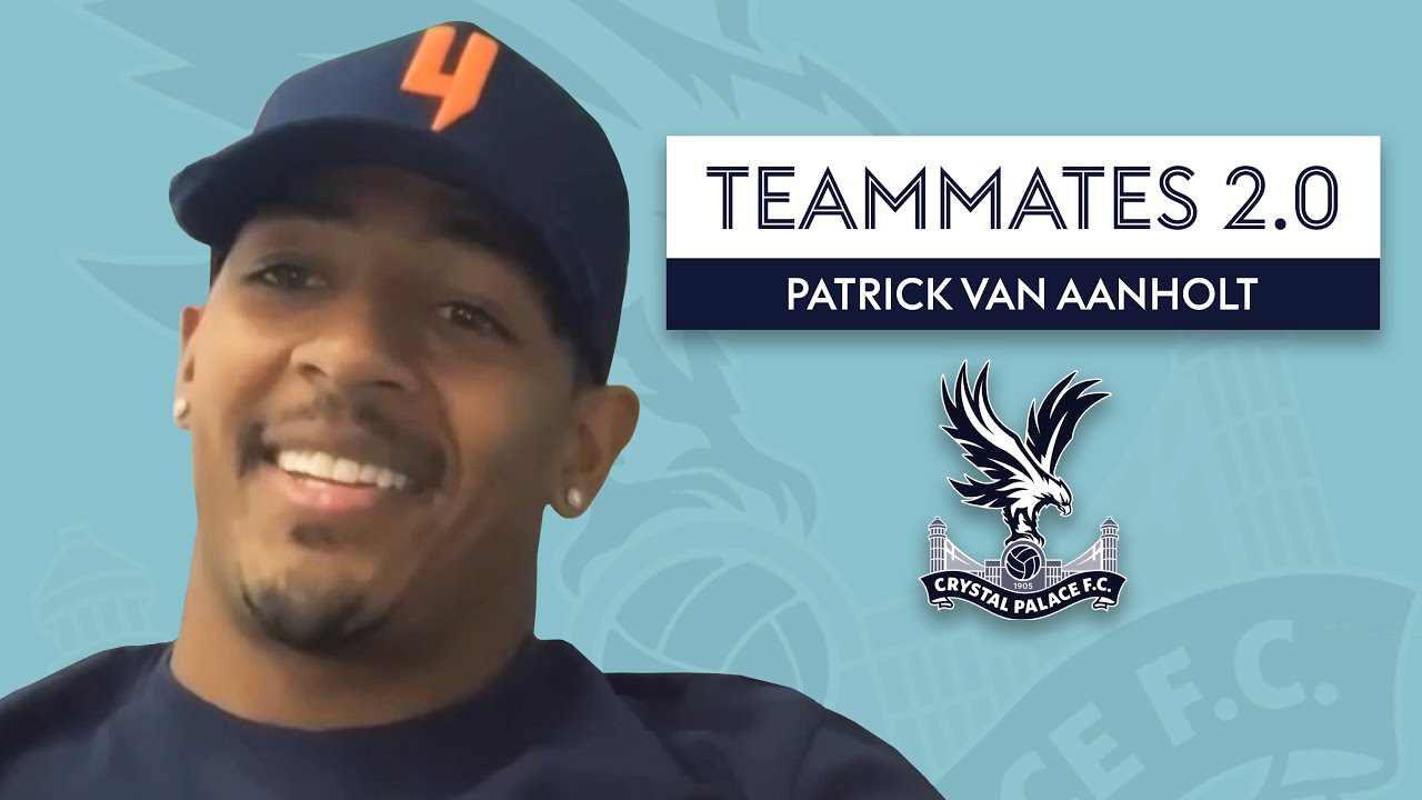 Who makes Patrick van Aanholt laugh just by looking at him? 😂 | Crystal Palace | Teammates 2.0