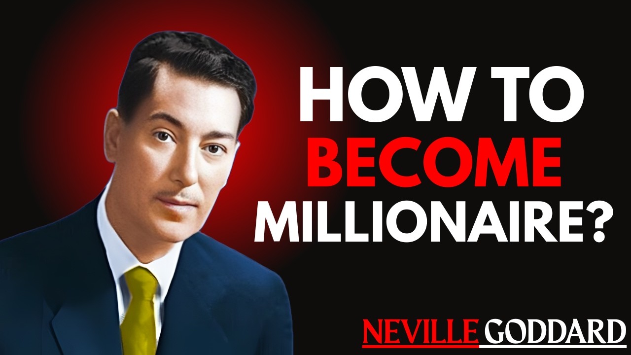 🔮 HOW TO BECOME A MILLIONAIRE | Neville Goddard Law of Assumption