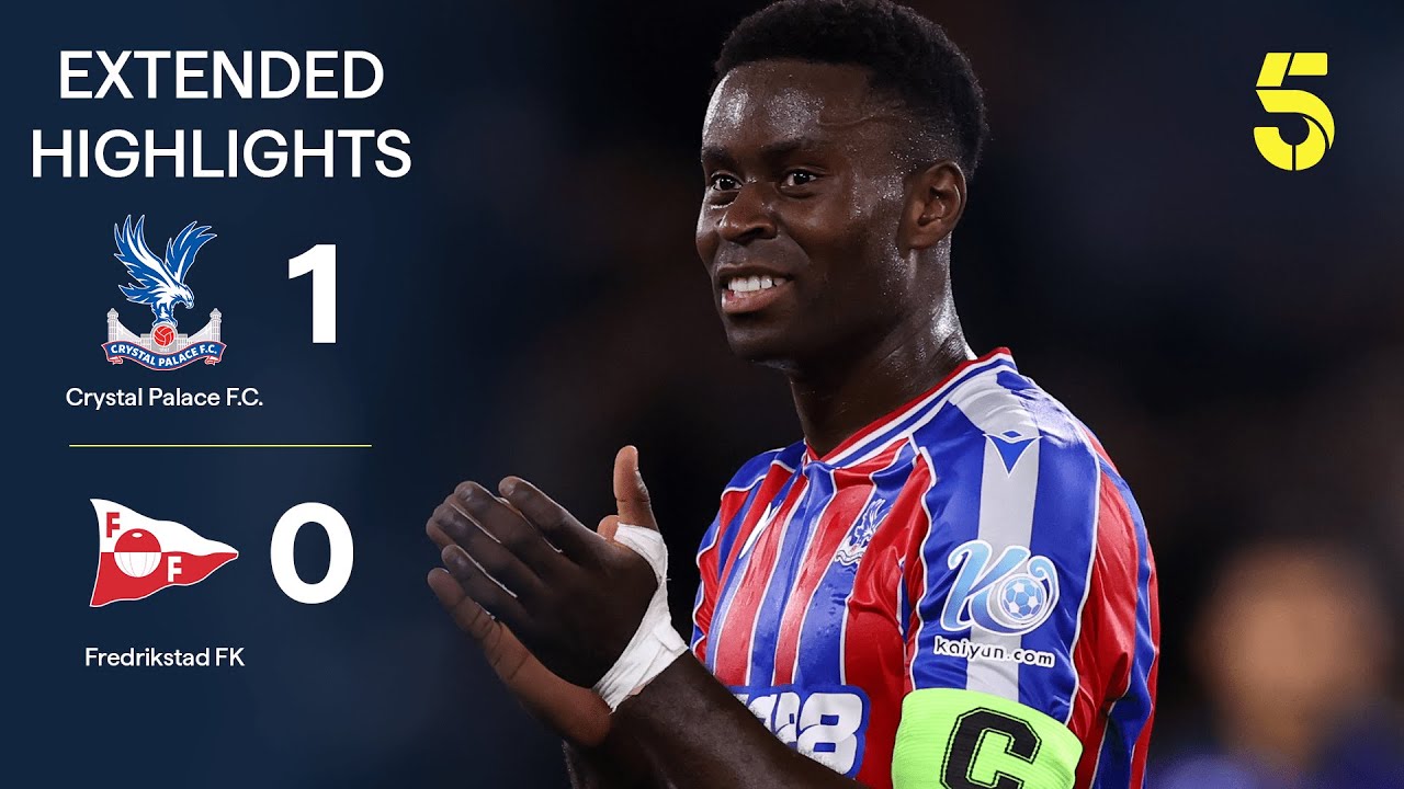 EXTENDED HIGHLIGHTS | Crystal Palace 1-0 Fredrikstad FK