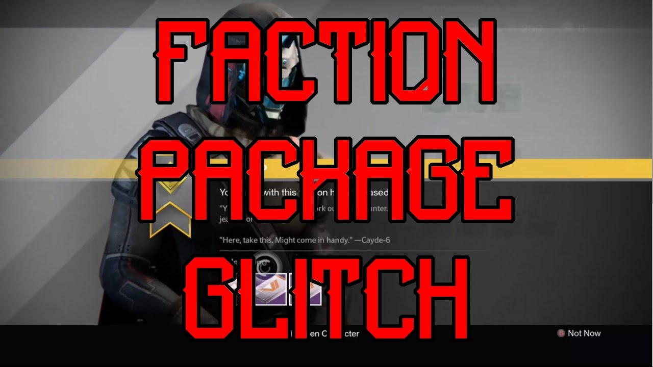 Faction Packages Deleting Glitch. Beware! | Destiny