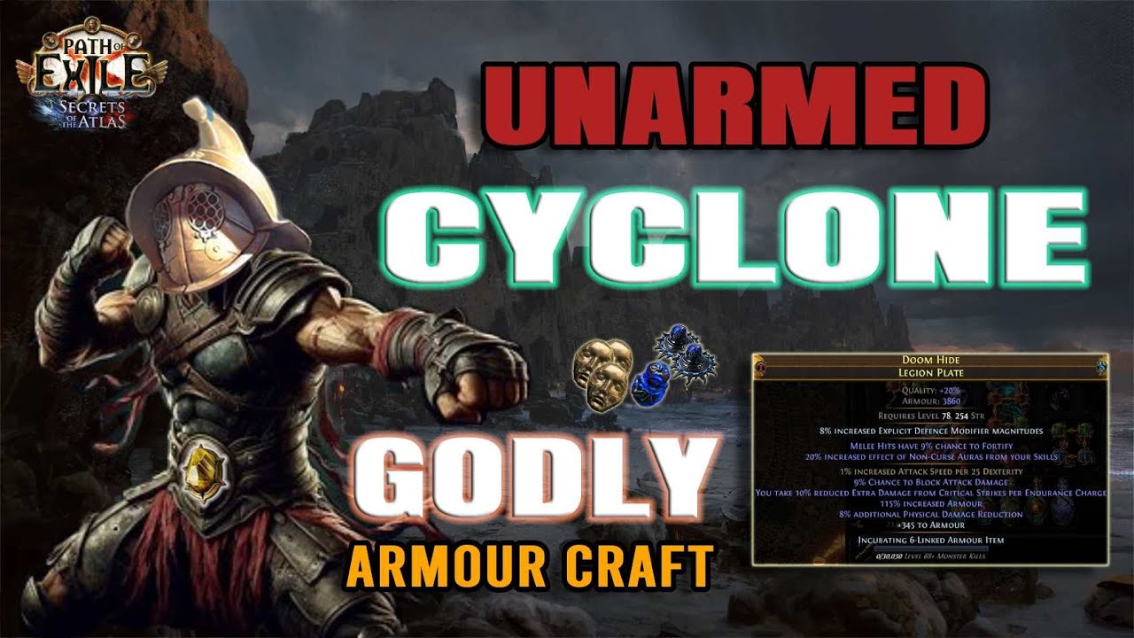 [POE1 3.26] Unarmed Cyclone Guide - GODLY ARMOR Crafting Guide !