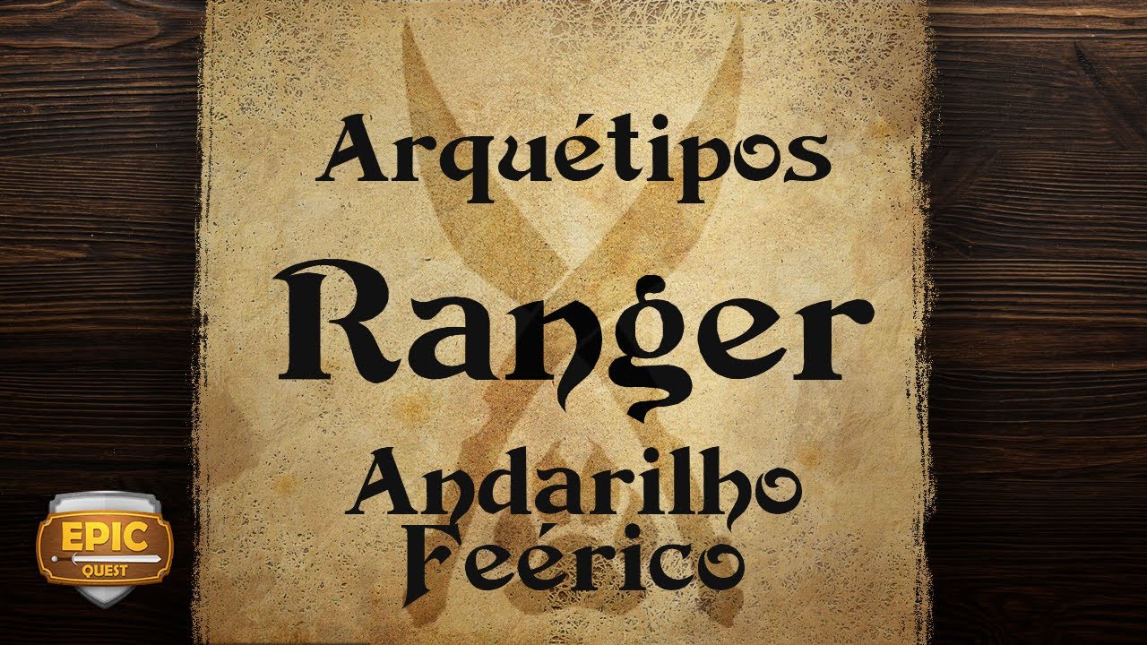 EQ191 - Ranger - Andarilho Feérico