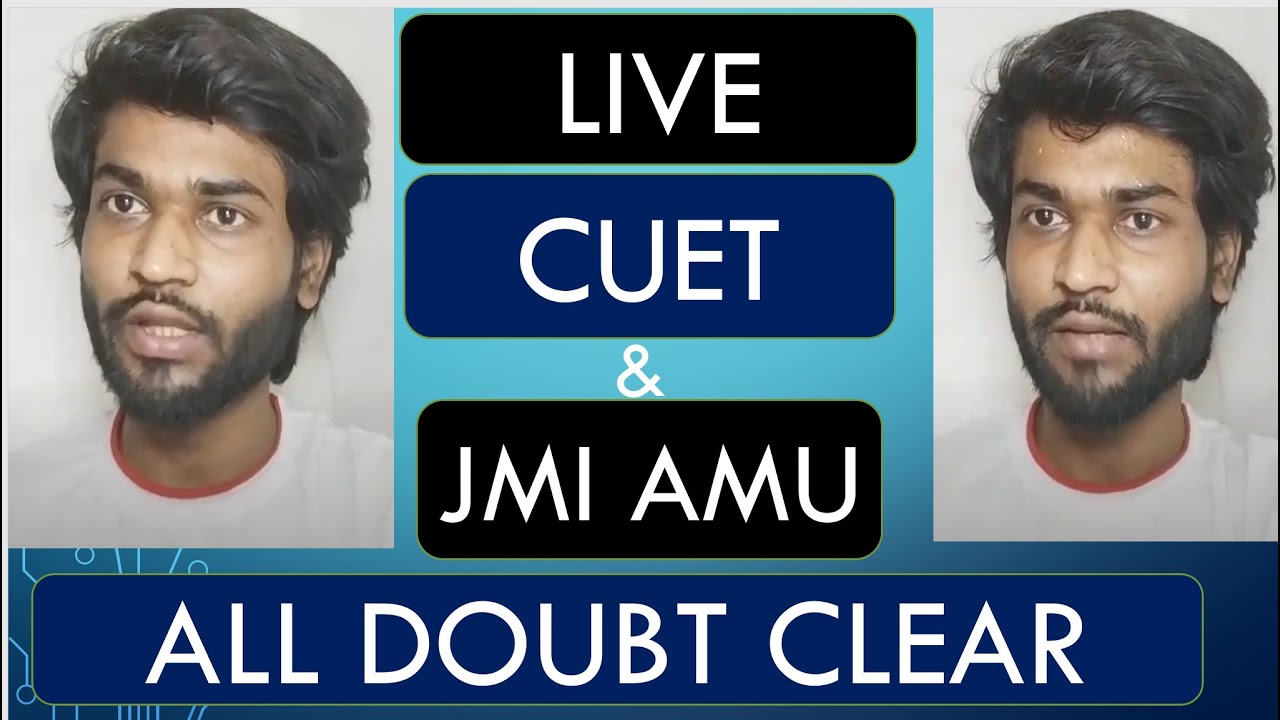 Live Session On AMU Jamia CUCET 2022