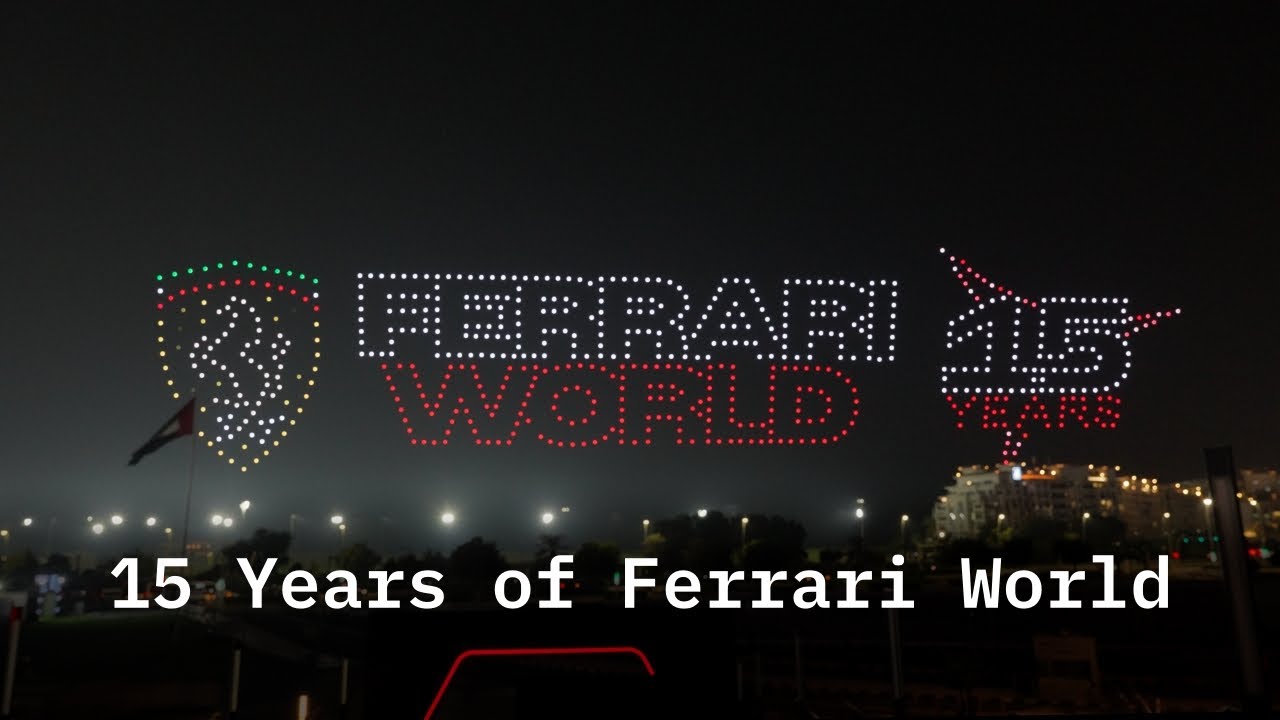 15 Years of Ferrari World - Droneshow