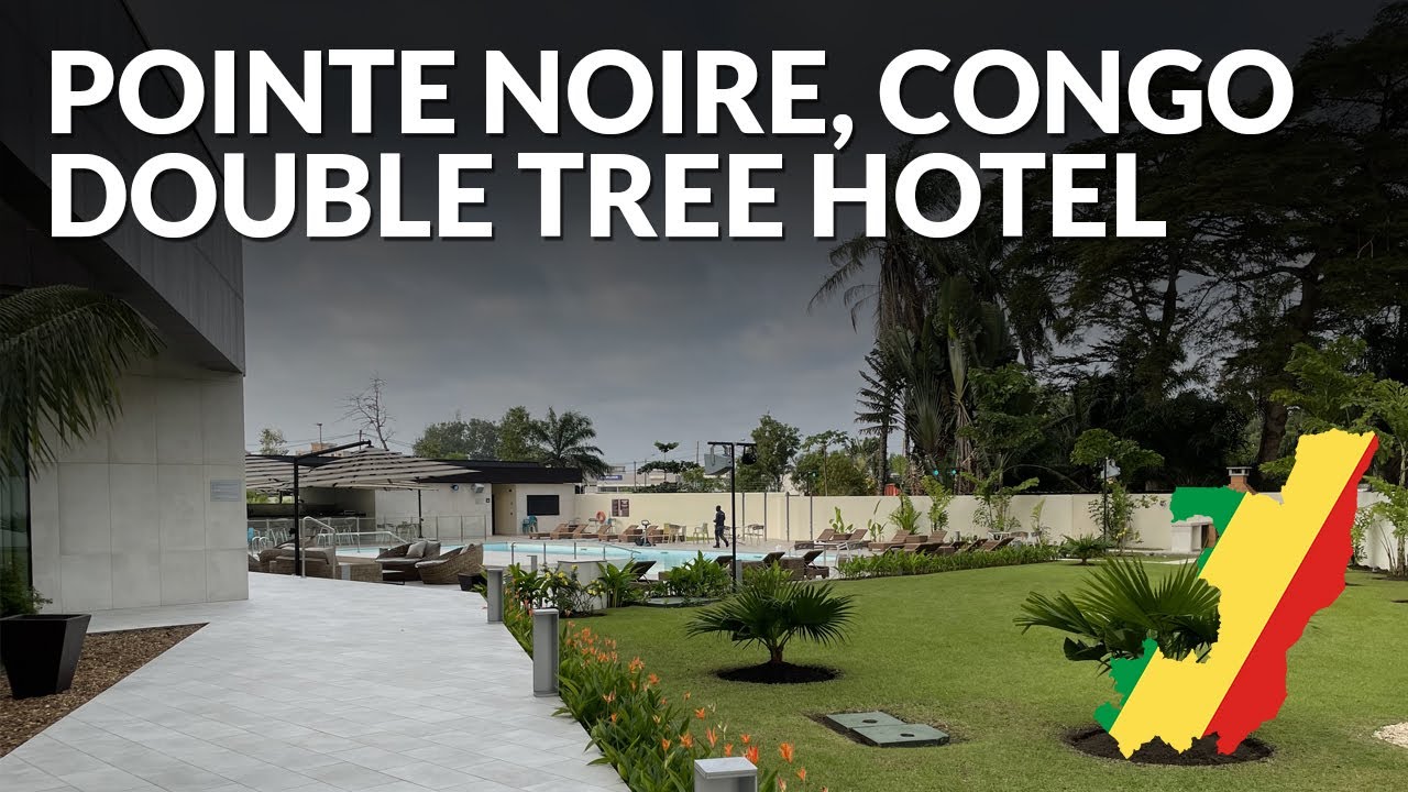Pointe Noire, Congo - Double Tree Hotel