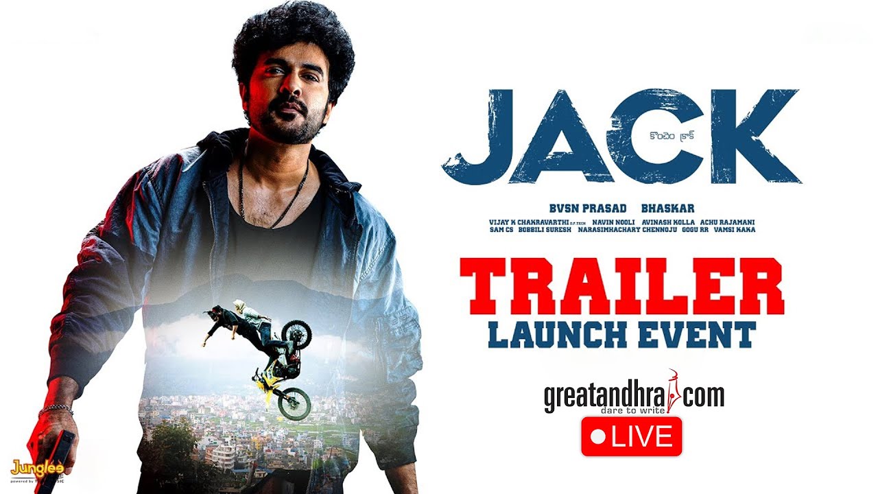 LIVE : JACK Trailer Launch Event | Siddhu Jonnalagadda | Vaishnavi Chaitanya | Bommarillu Bhaskar