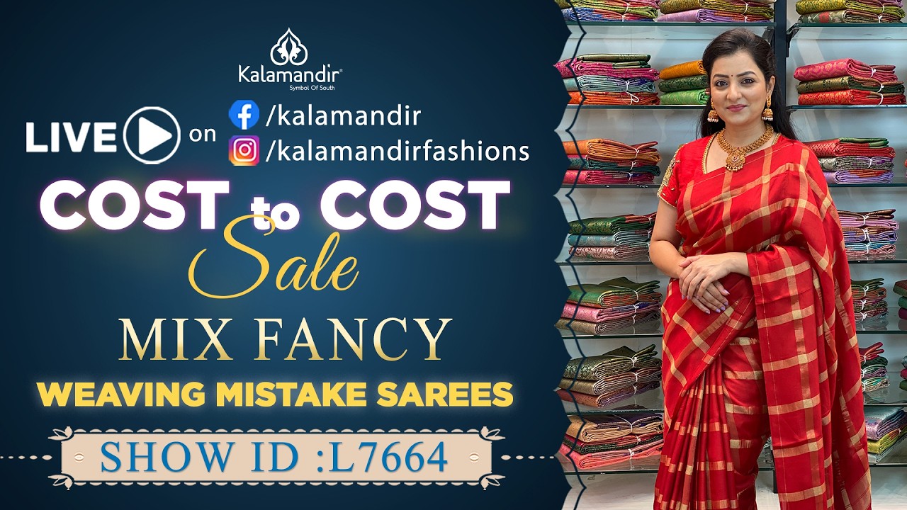 Exclusive Mix Fancy Sarees - Weaving Mistake Sarees | WhatsApp 9852 9852 99 | Kalamandir Sarees LIVE