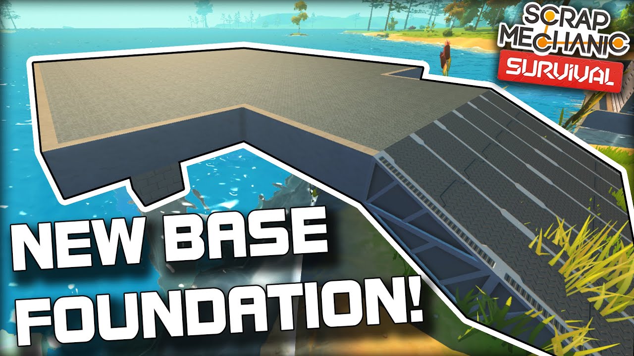 Building a Foundation for the New Base Structure! (Scrap Mechanic Survival Ep. 39)