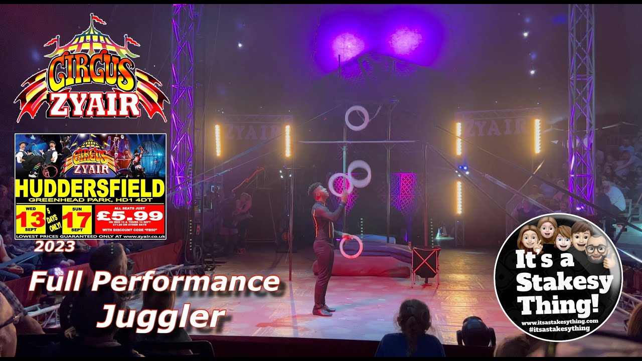 Juggler at Circus Zyair Greenhead Park Huddersfield 2023 #itsastakesything