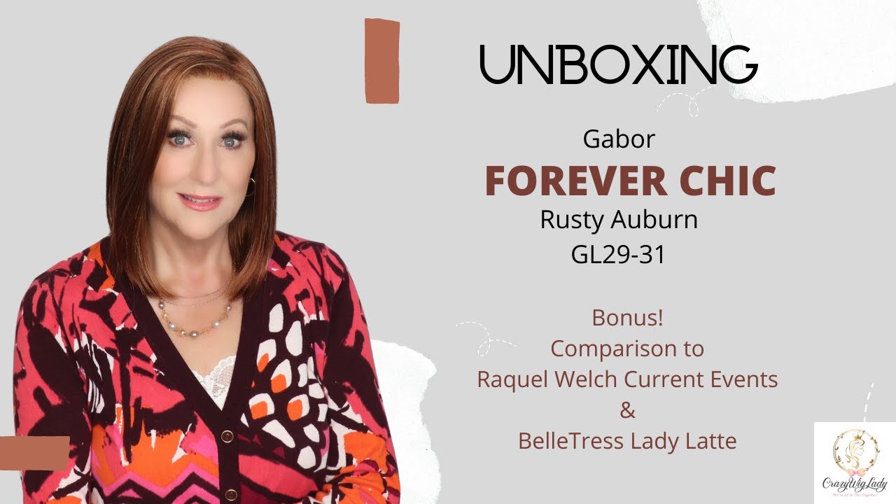 Gabor FOREVER CHIC wig review | Rusty Auburn | GL29/31 |  Unboxing and BONUS Sister Styles!