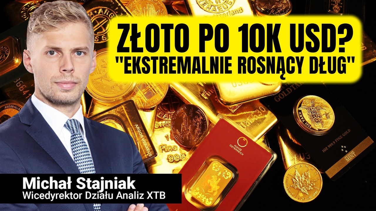 Złoto po 10 tys. dolar&oacute;w? 