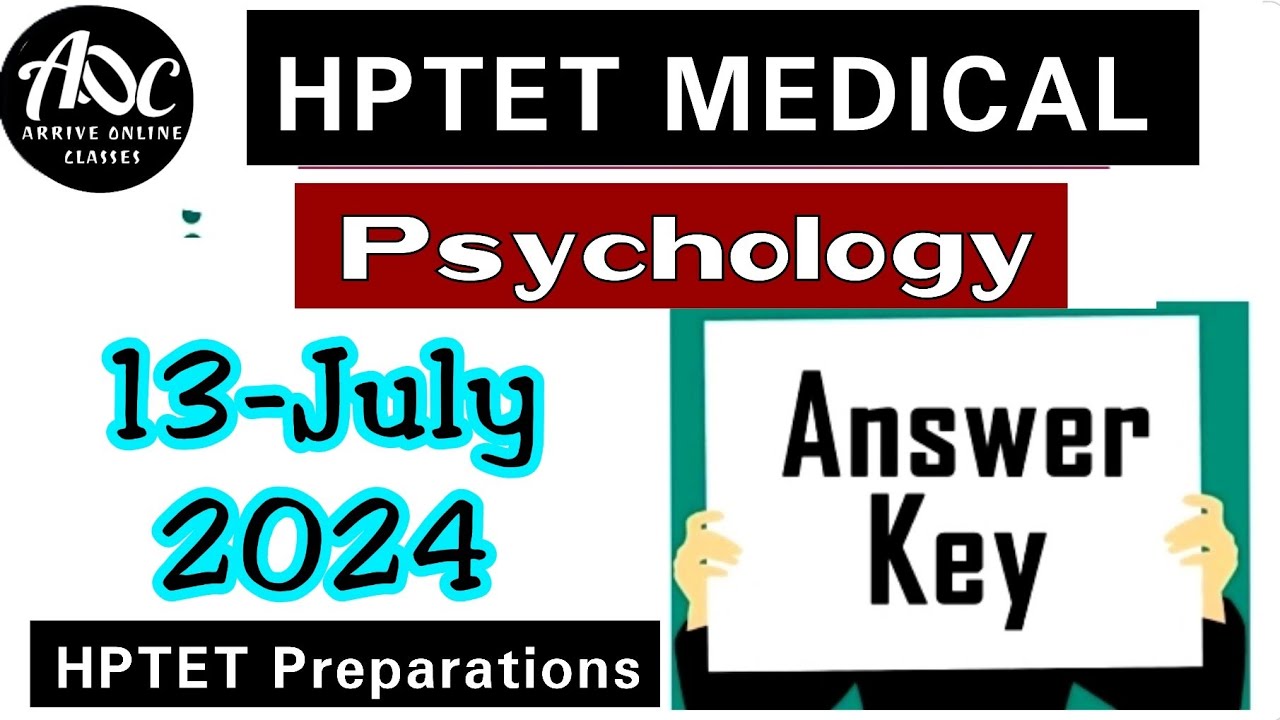 Answer key HPTET Medical July 2024 / HPTET Medical Psychology / HPTET previous year question paper